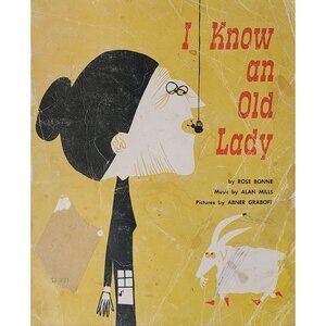 I Know An Old Lady Rose Bonne Alan Mills 1961 Abner Grabof Book + Sheet Music